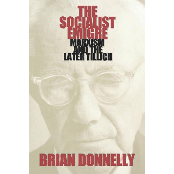 The Socialist Emigre (Paperback)