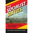 thumbnail image 1 of The Socialist Sixties, (Paperback), 1 of 1