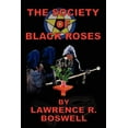 thumbnail image 1 of The Society of Black Roses, (Paperback), 1 of 1