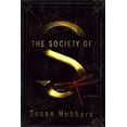 thumbnail image 1 of Pre-Owned The Society of S: A Novel (Hardcover) 1416534571 9781416534570, 1 of 1