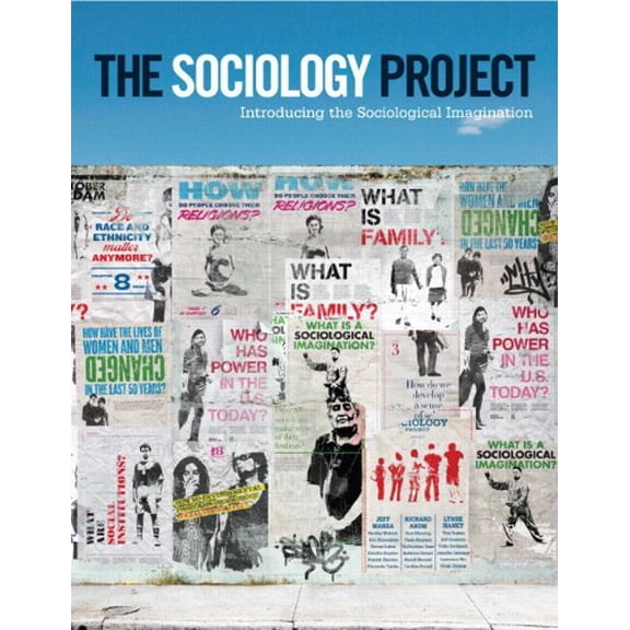 Pre-Owned The Sociology Project + MySocLab Access Code: Introducing the Sociological Imagination