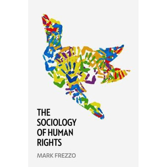Pre-Owned The Sociology of Human Rights (Paperback) 0745660118 9780745660110