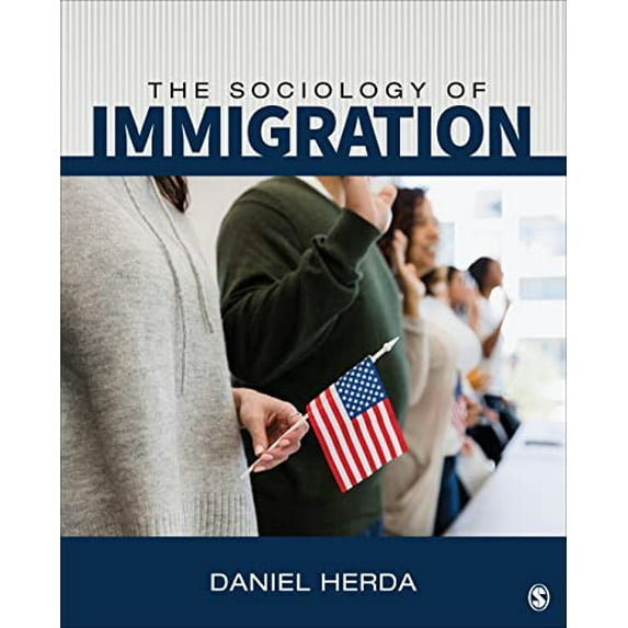 Pre-Owned The Sociology of Immigration