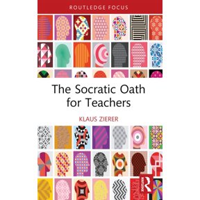 The Socratic Oath for Teachers, (Paperback)