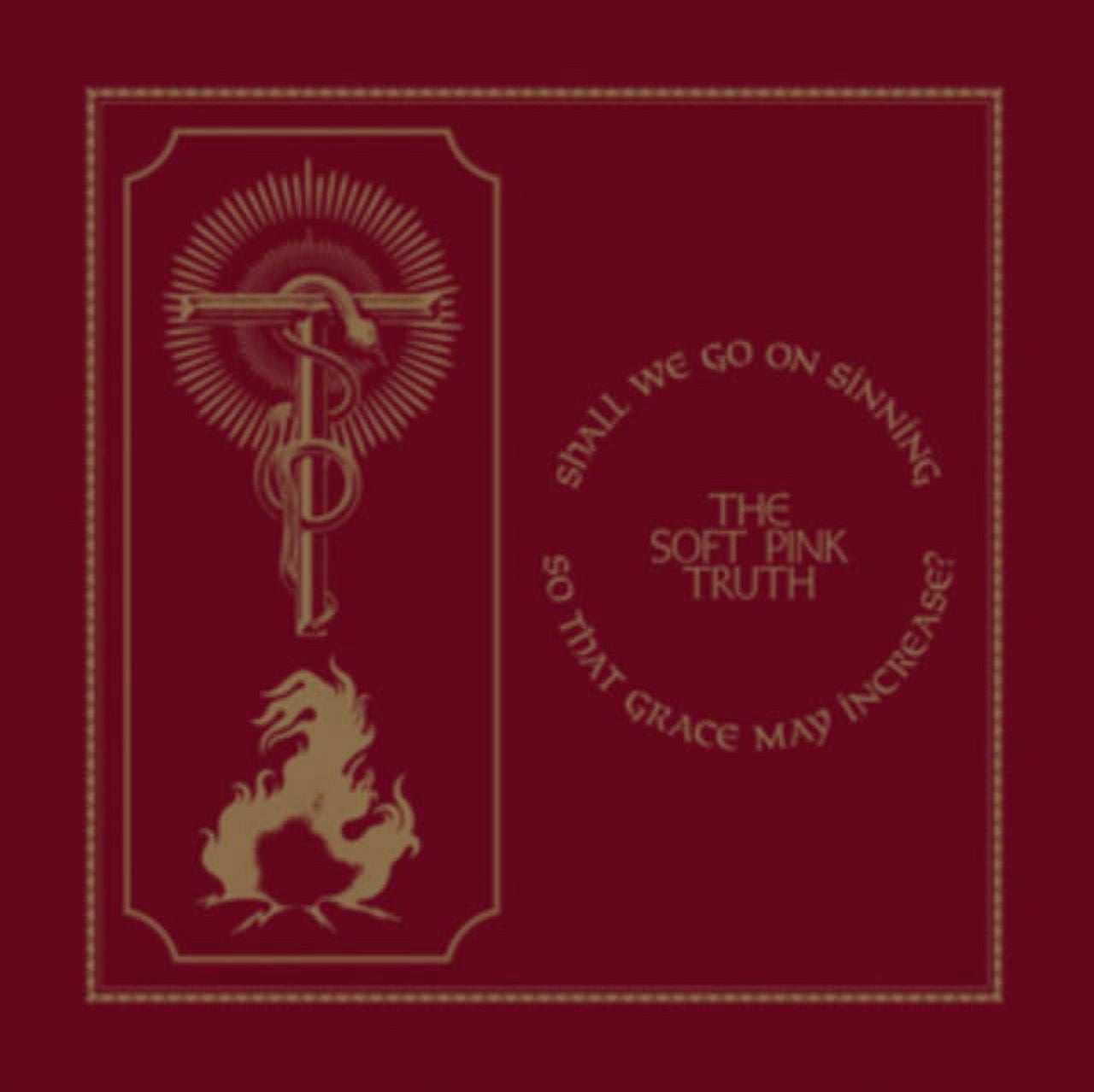 The Soft Pink Truth - Shall We Go On Sinning So That Grace May Increase - Vinyl