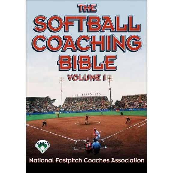 Pre-Owned The Softball Coaching Bible, Volume I (Paperback) 0736038272 9780736038270