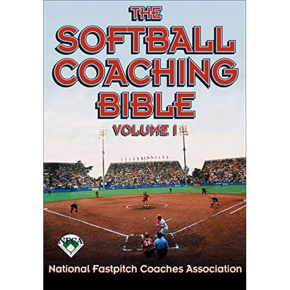 Pre-Owned The Softball Coaching Bible, Volume I (Paperback) 0736038272 9780736038270
