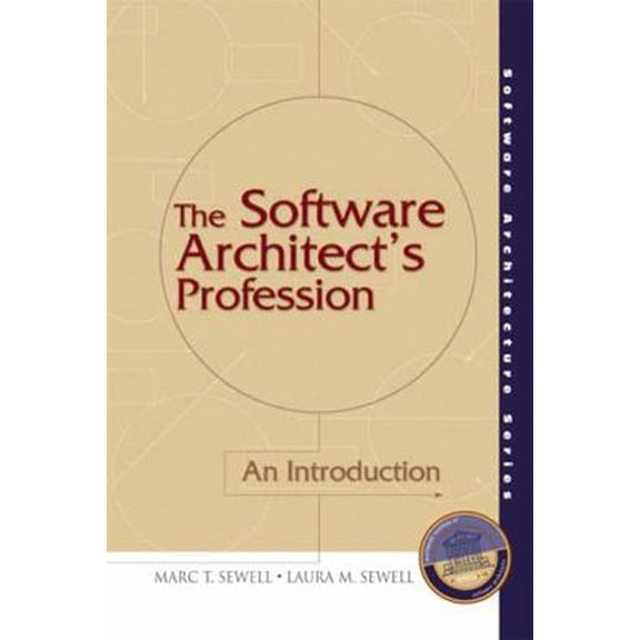 Pre-Owned The Software Architect's Profession: An Introduction (Software Architecture) Paperback