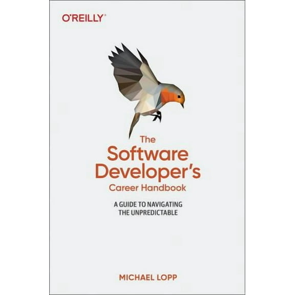 The Software Developer's Career Handbook (Paperback)
