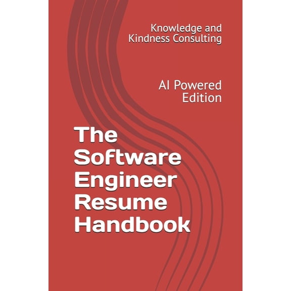 The Software Engineer Resume Handbook, (Paperback)