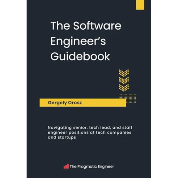 Pre-Owned The Software Engineer's Guidebook (Paperback) 908338182X 9789083381824