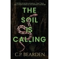 thumbnail image 1 of The Soil is Calling, (Paperback), 1 of 1