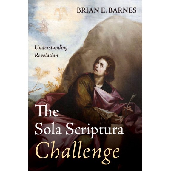 The Sola Scriptura Challenge (Hardcover)