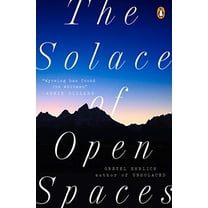 Pre-Owned The Solace of Open Spaces (Paperback) 0140081135 9780140081138