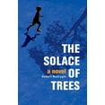 thumbnail image 1 of The Solace of Trees (Paperback), 1 of 1