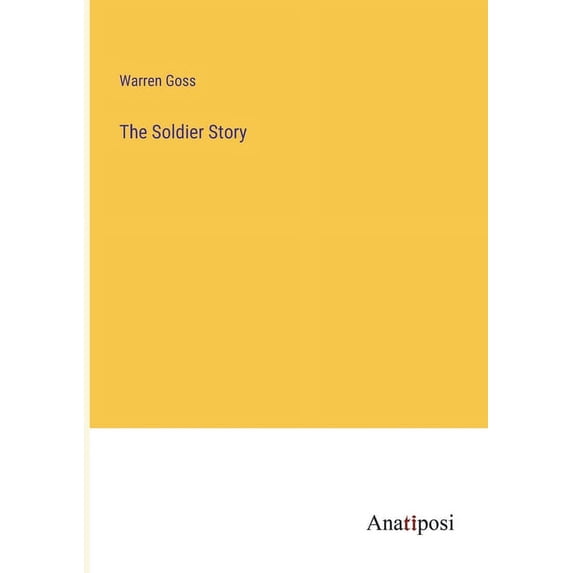 The Soldier Story (Paperback)