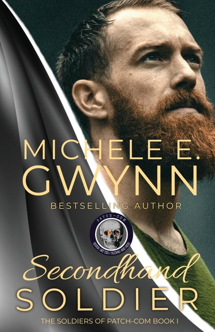 The Soldiers of Patch-Com Secondhand Soldier, Book 1, (Paperback)