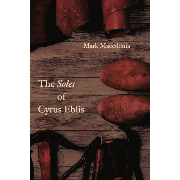The Soles of Cyrus Eblis (Hardcover)