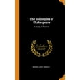 thumbnail image 1 of The Soliloquies of Shakespeare: A Study in Technic Hardcover 0344287661 9780344287664 Morris Leroy Arnold, 1 of 1