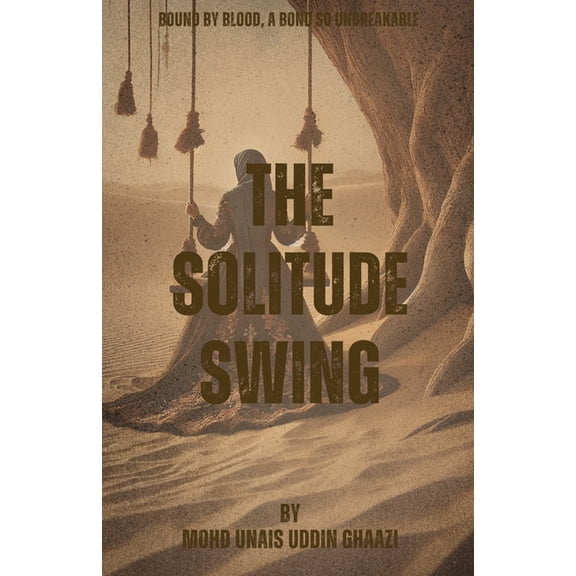 The Solitude Swing, (Paperback)