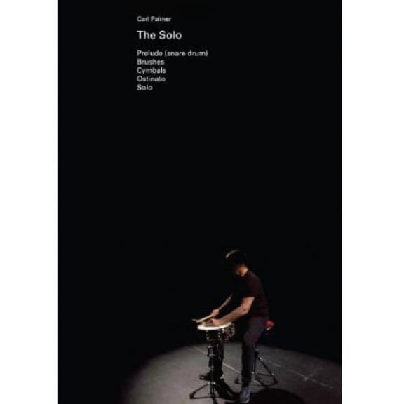 The Solo (DVD), Carl Palmer, Music & Performance