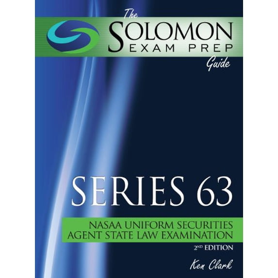 Pre-Owned The Solomon Exam Prep Guide: Series 63 - Nasaa Uniform Securities Agent State Law Examination (Paperback) 1610070402 9781610070409