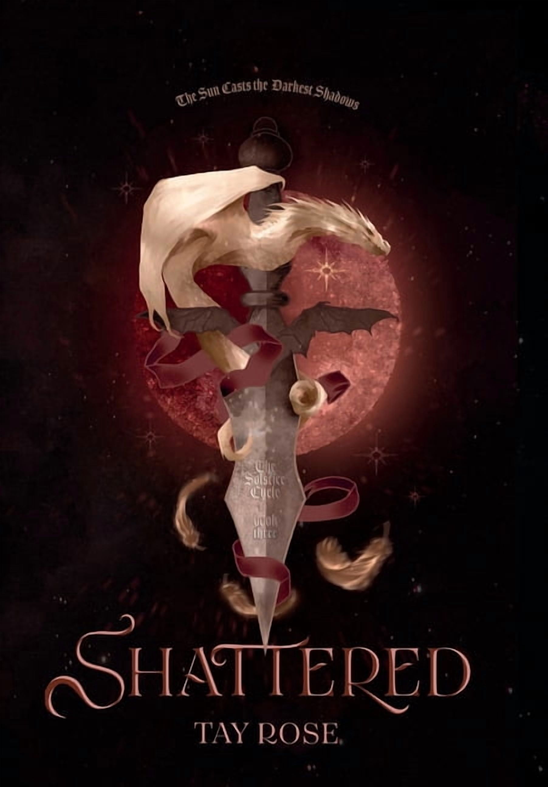 The Solstice Cycle Shattered, Book 3, (Hardcover)