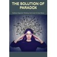 thumbnail image 1 of The Solution Of Paradox (Paperback), 1 of 1