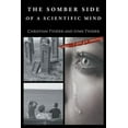 thumbnail image 1 of The Somber Side of a Scientific Mind (Paperback), 1 of 1