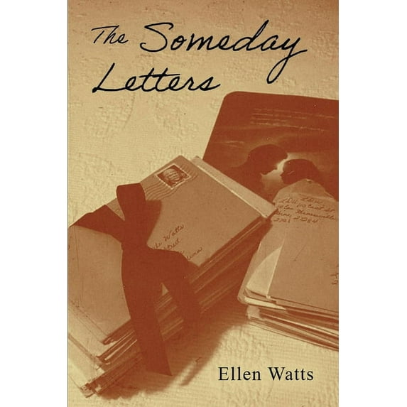 The Someday Letters (Paperback)