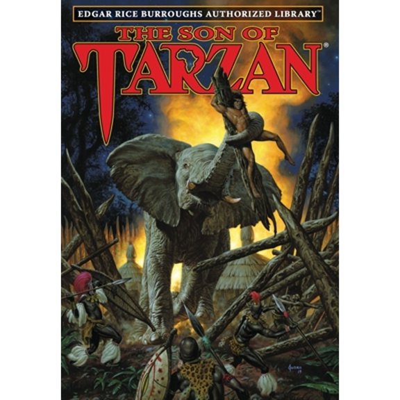 Pre-Owned The Son of Tarzan: Edgar Rice Burroughs Authorized Library (Hardcover) by Edgar Rice Burroughs, Win Scott Eckert