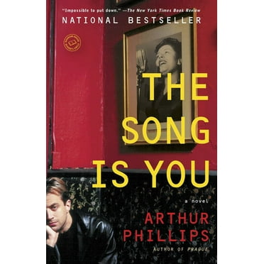 The Song Is You : A Novel (Paperback)