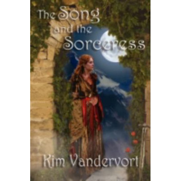 Pre-Owned The Song and the Sorceress (Paperback) 0981924387 9780981924380