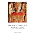 thumbnail image 1 of Verse Gospels The Song Of Matthew: A Poetic Gospel, (Paperback), 1 of 1