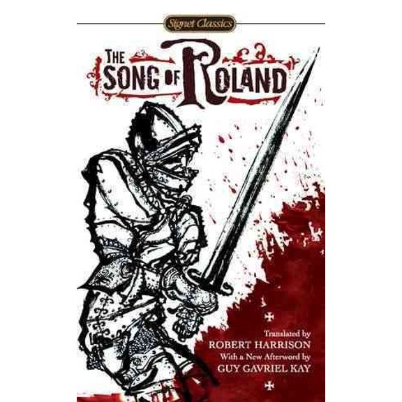 Pre-Owned The Song of Roland, 9780451531933, 0451531930, Paperback, Reprint edition