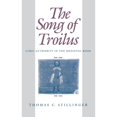 thumbnail image 1 of Pre-Owned The Song of Troilus: Lyric Authority in the Medieval Book (Hardcover 9780812231441) by Thomas C Stillinger, 1 of 1