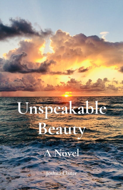 The Song of the Dove Unspeakable Beauty, Book 1, (Paperback)