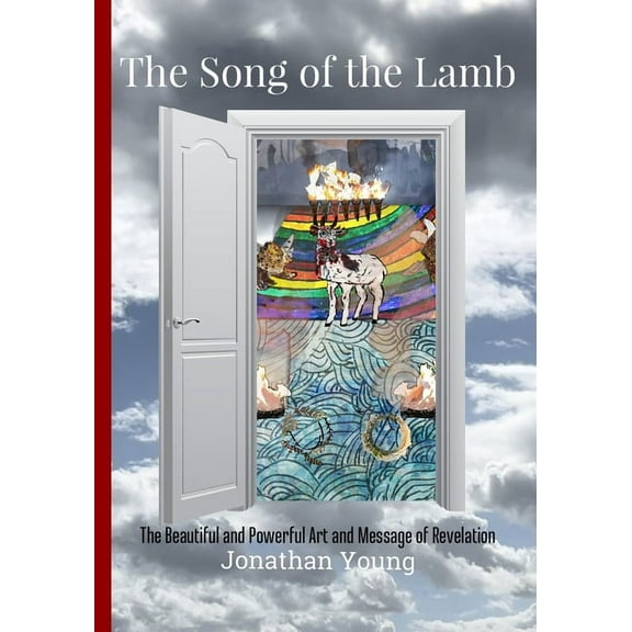 The Song of the Lamb: The Beautiful and Powerful Art and Message of Revelation, (Paperback)