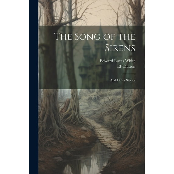 The Song of the Sirens (Paperback)