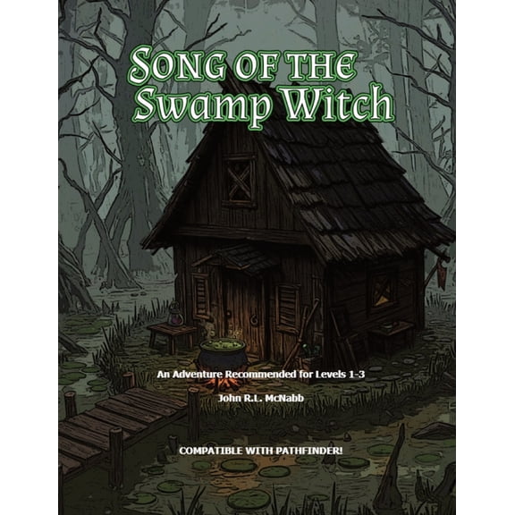 The Song of the Swamp Witch Pathfinder Adventure Module, (Paperback)