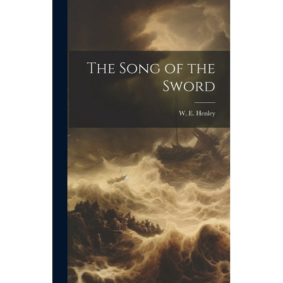 The Song of the Sword (Hardcover)