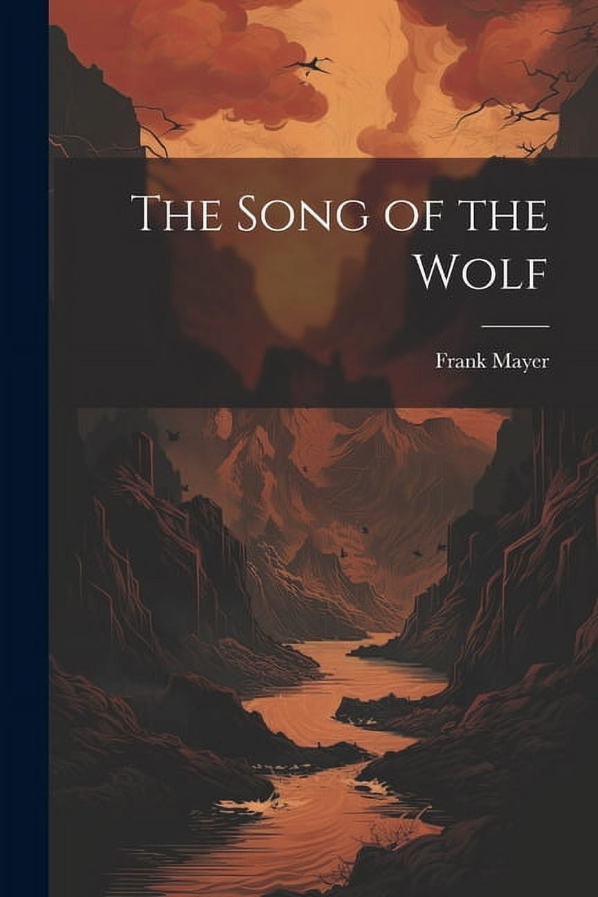 The Song of the Wolf (Paperback)