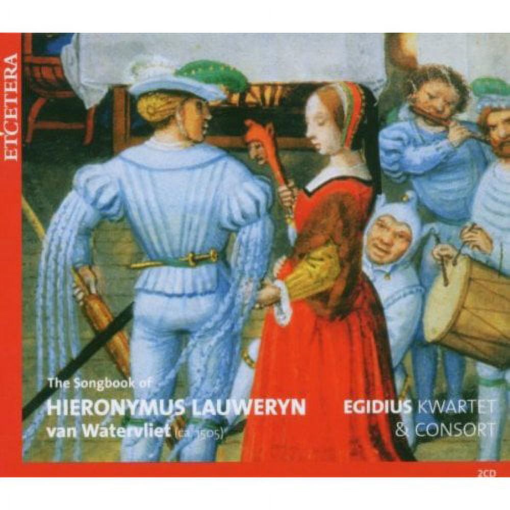The Songbook of Hieronymus Lauweryn Van Watervliet
