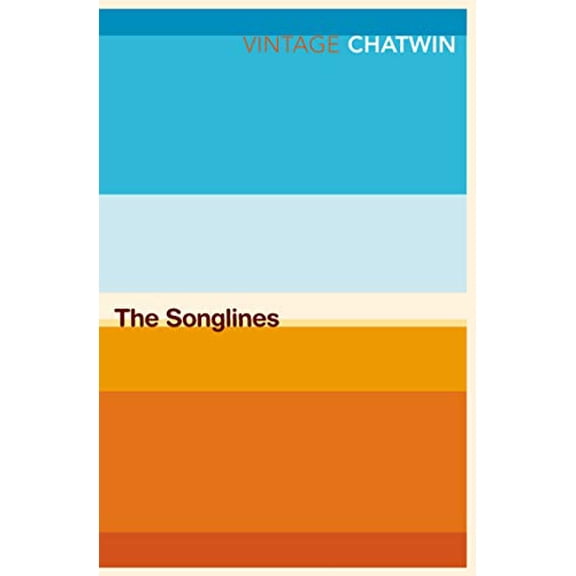Pre-Owned The Songlines: Bruce Chatwin Paperback