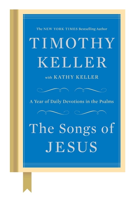 The Songs of Jesus Blue Hardcover Daily Devotional