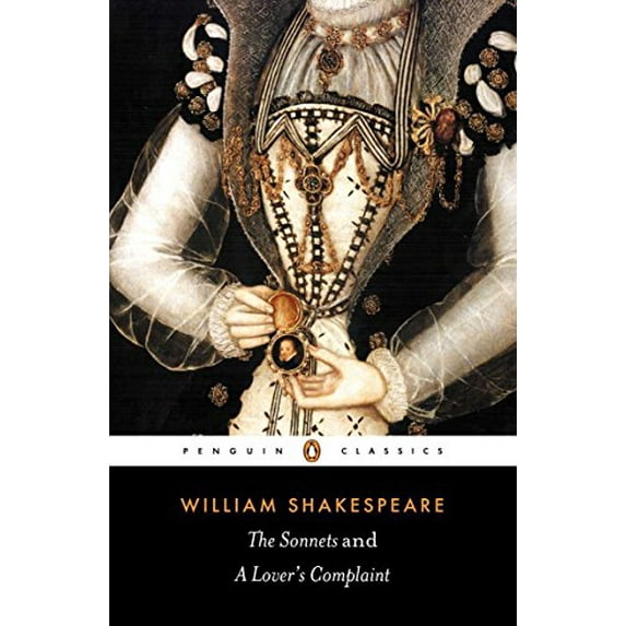 Pre-Owned The Sonnets and a Lover's Complaint (Paperback) 0140436847 9780140436846