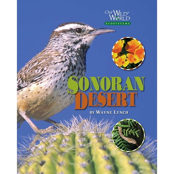 The Sonoran Desert (Hardcover)
