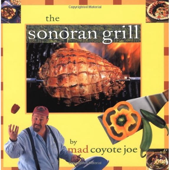 Pre-Owned Sonoran Grill (Paperback) 0873587596 9780873587594