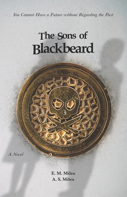 The Sons of Blackbeard (Paperback)