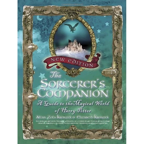 Pre-Owned The Sorcerer's Companion: A Guide to the Magical World of Harry Potter (Paperback) 0767919440 9780767919449